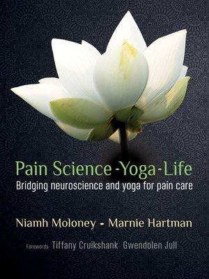cover image of Pain Science--Yoga--Life